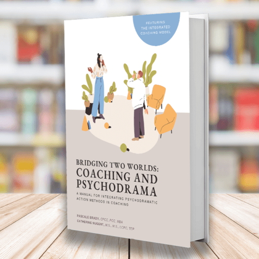 Bridging Two Worlds: Coaching and Psychodrama